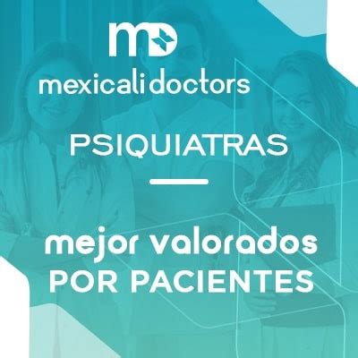 psiquiatras en mexicali|Psiquiatras en Mexicali 